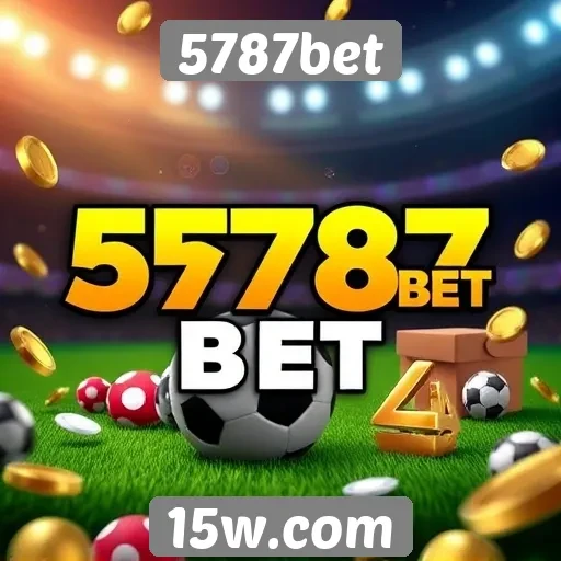 5787bet oferece uma variedade de jogos para apostadores